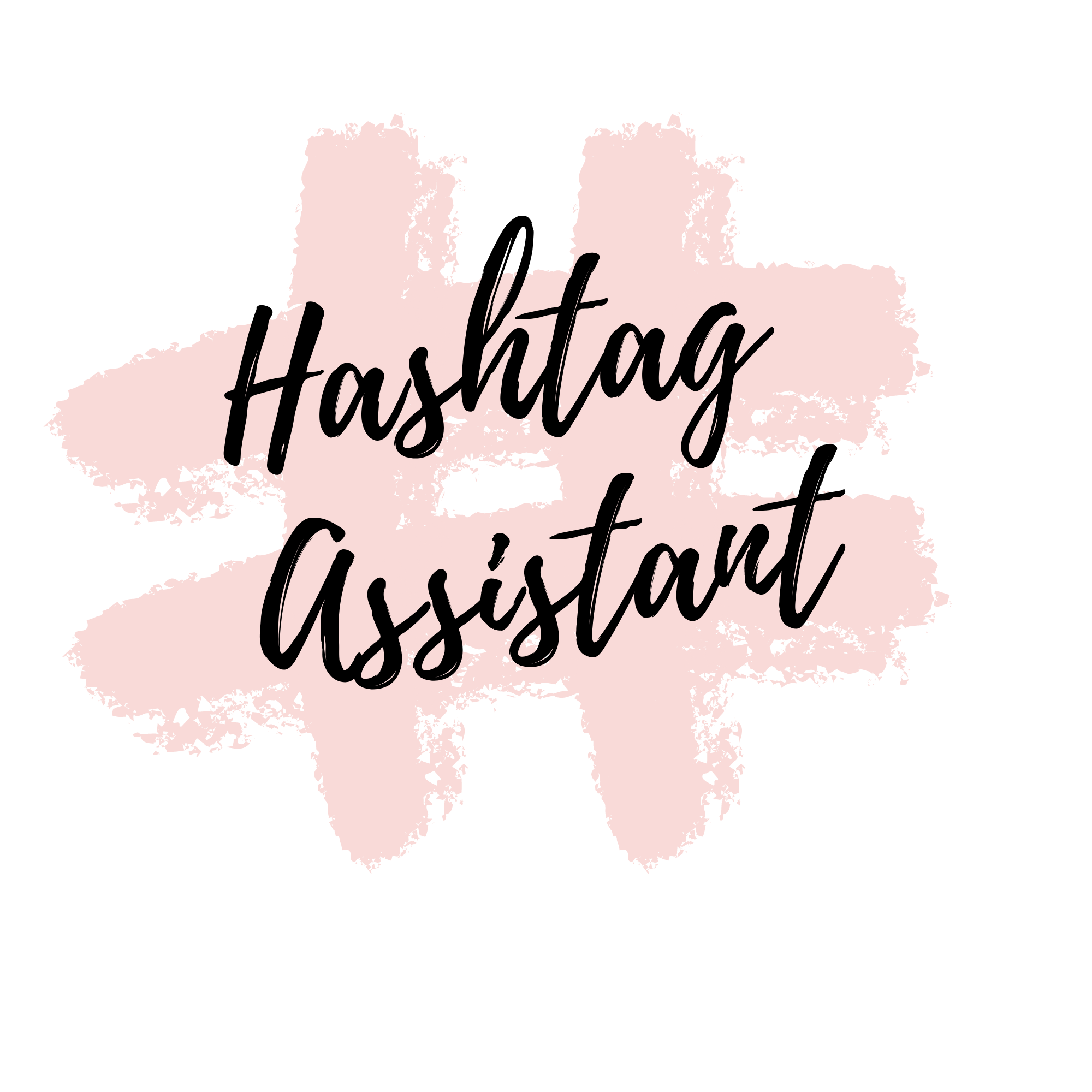 Hashtag Assistant